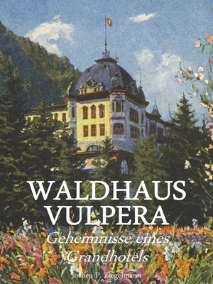 cover image of Waldhaus Vulpera